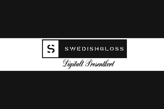 Digitalt Presentkort, SWEDISHGLOSS - SWEDISHGLOSS